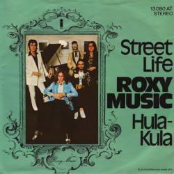 Roxy Music : Street Life